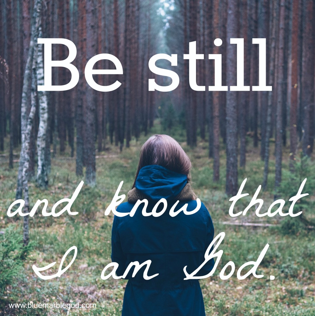 Be Still